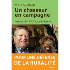 LIVRE UN CHASSEUR EN CAMPAGNE