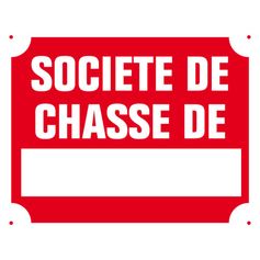 PANNEAU AKILUX SOCIETE DE CHASSE DE