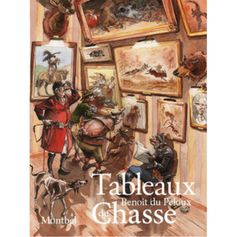 LIVRE TABLEAUX DE CHASSE