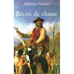 LIVRE RECITS DE CHASSE