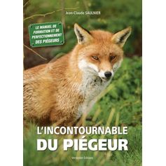 LIVRE LINCONTOURNABLE DU PIEGEUR